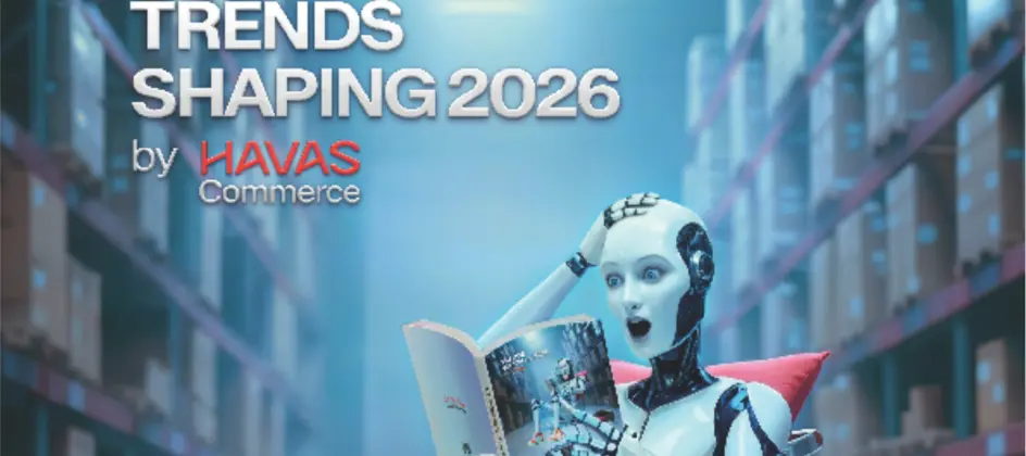 Havas Commerce sieht Handel vor fundamentalem Umbau