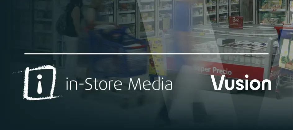 Vusion plant Übernahme von In-Store Media